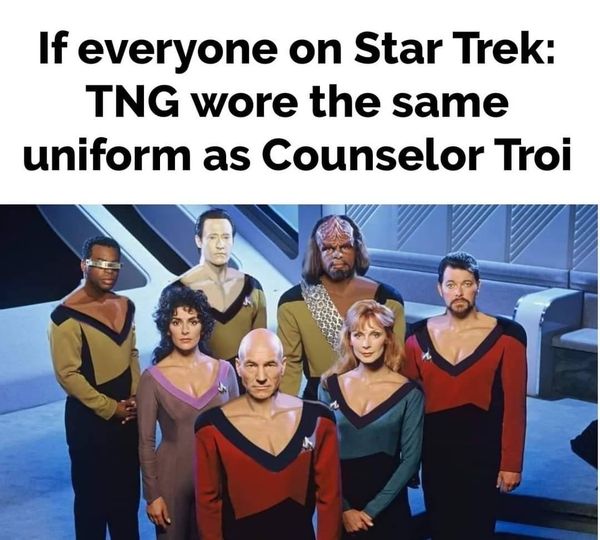 This meme is a play on the Star Trek franchise, specifically the character of Mr. Spock from the original series. The meme shows a photo of the main cast from Star Trek, but one of them is Photoshopped to look like Worf from Star Trek: The Next Generation, who is also a Klingon warrior. The caption above the photo reads "If everyone on Star Trek looked like they were from the Klingon Empire..."